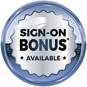 Sign-on Bonus Available